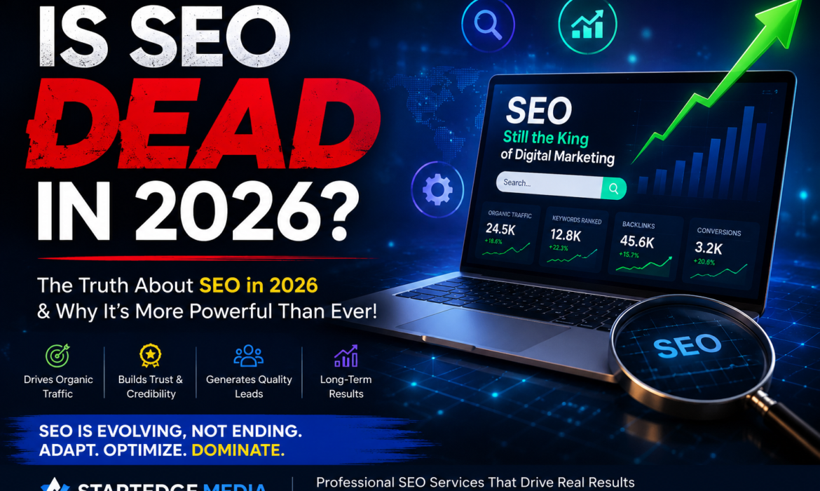 Is SEO Dead or Evolving in 2026? The Truth About SEO's Future